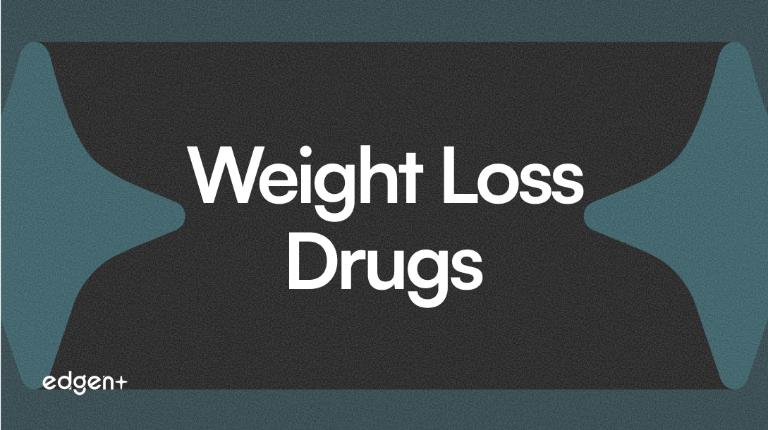 Weight Loss Drugs